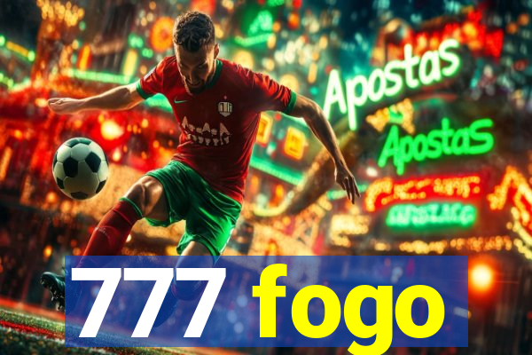 777 fogo